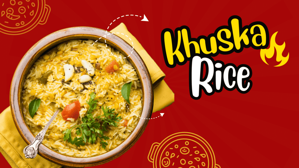 Khuska rice