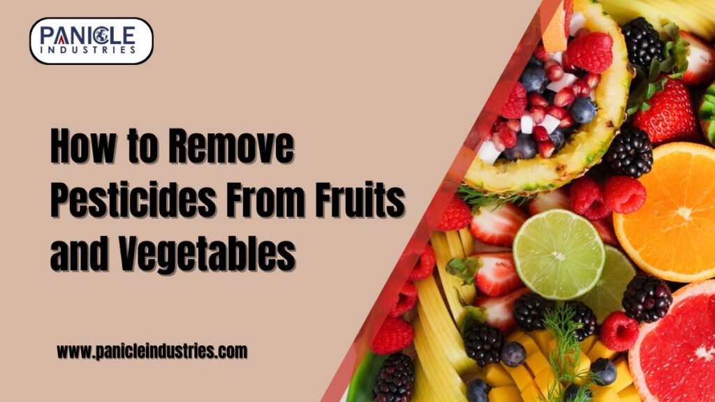 How to Remove Pesticides From Fruits and Vegetables