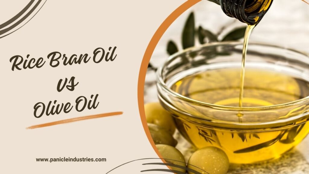 Rice Bran Oil vs Olive Oil