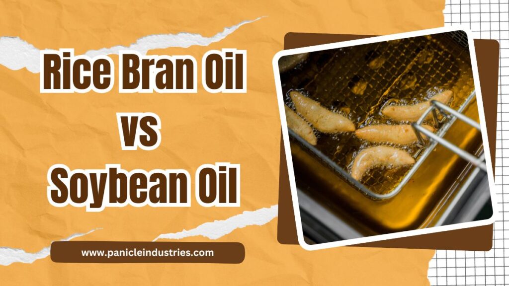 Rice Bran Oil vs Soybean Oil