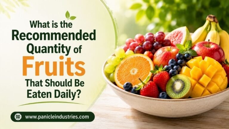 What is the Recommended Quantity of Fruits That Should Be Eaten Daily?