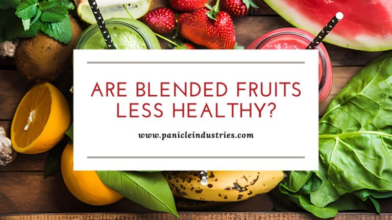 Are Blended Fruits Less Healthy?