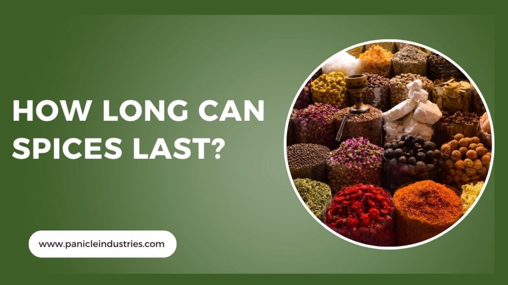 How Long Can Spices Last?