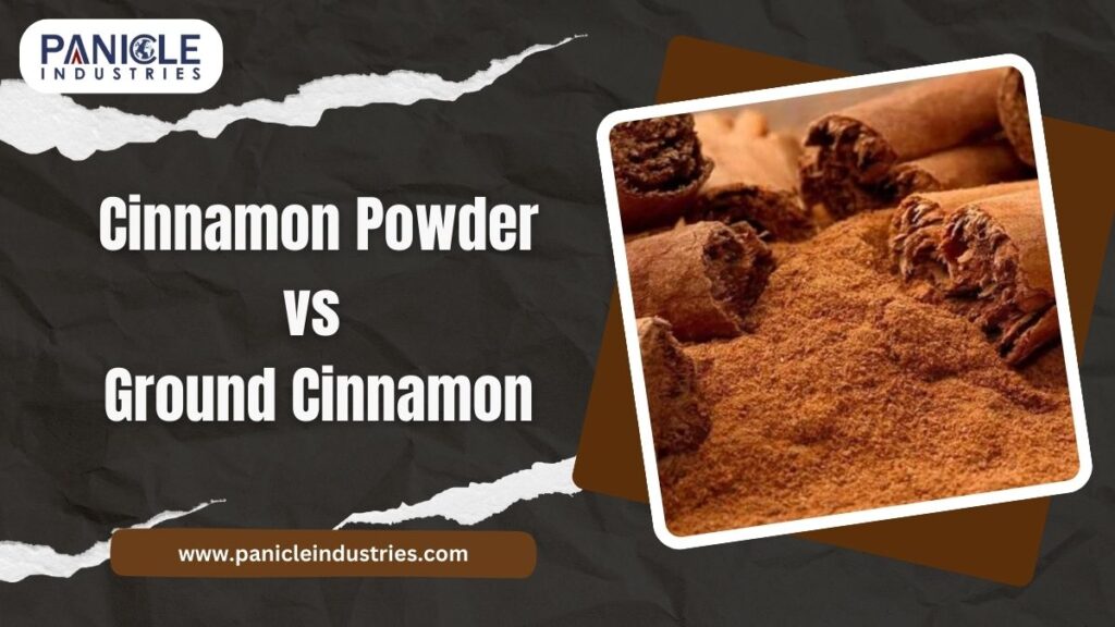 Cinnamon Powder vs Ground Cinnamon