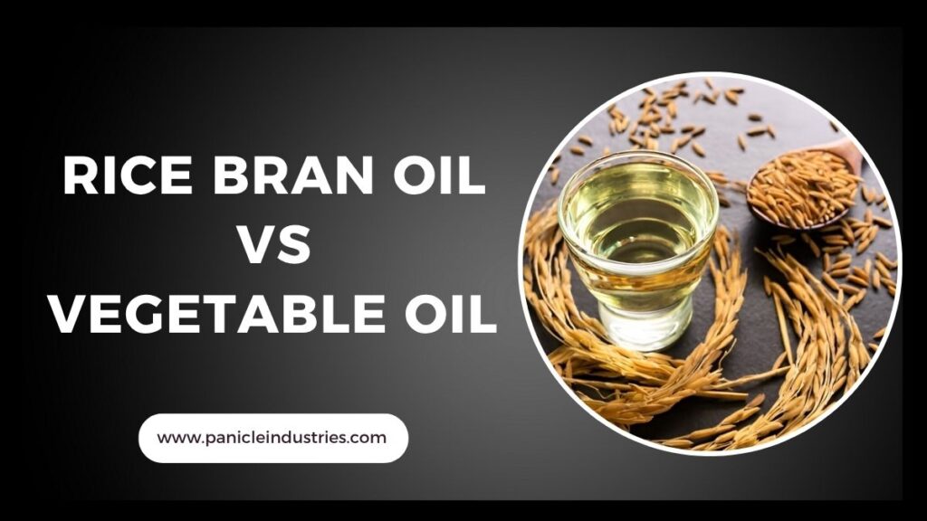 Rice Bran Oil vs vegetable Oil