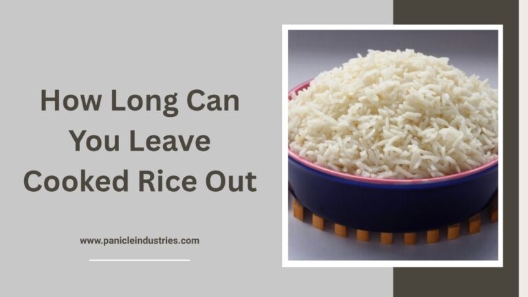How Long Can You Leave Cooked Rice Out
