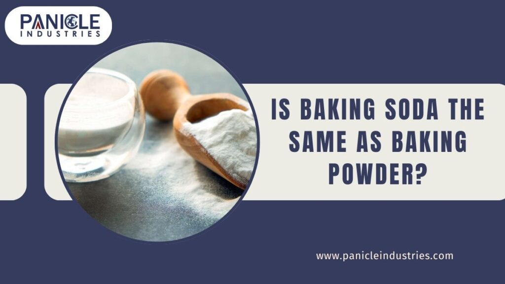 Is Baking Soda the Same as Baking Powder?