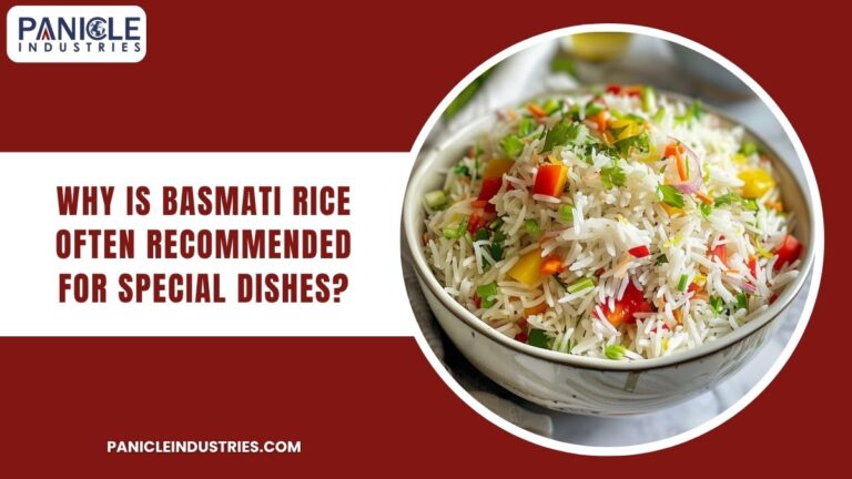 Why Is Basmati Rice Often Recommended For Special Dishes?